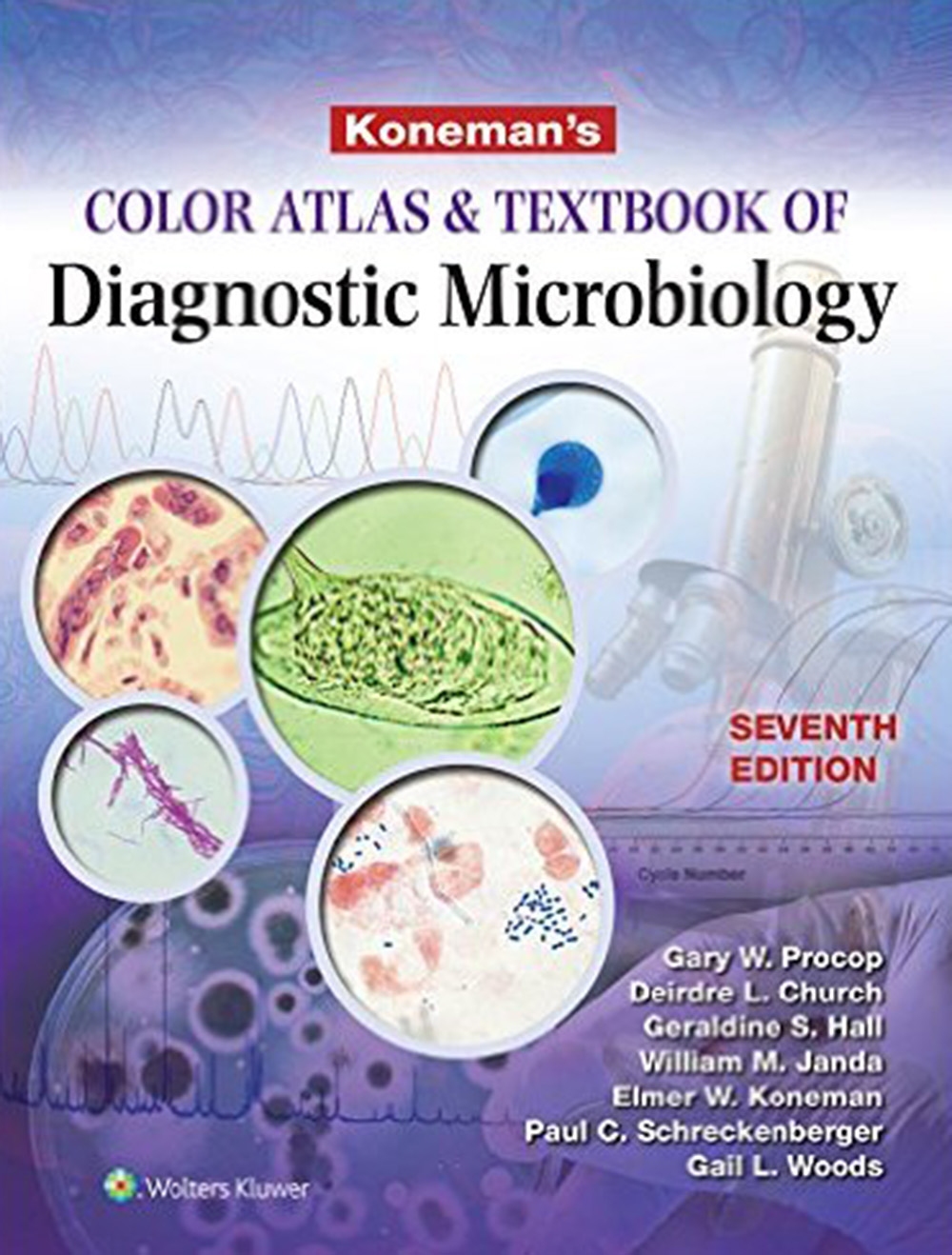 Koneman’s Color Atlas and Textbook of Diagnostic Microbiology IE