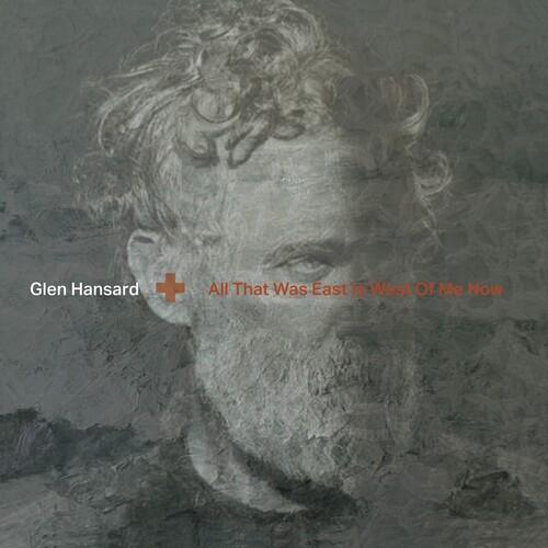 【代購】Glen Hansard / All That Was East Is West of Me Now (進口版CD)