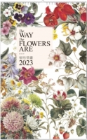 植物情畫：2023黃湘玲植物月曆：The Way the Flowers Are: 2023 Hsiang Ling Huang Botanical Monthly Calendar